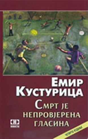 Smrt je neproverena glasina