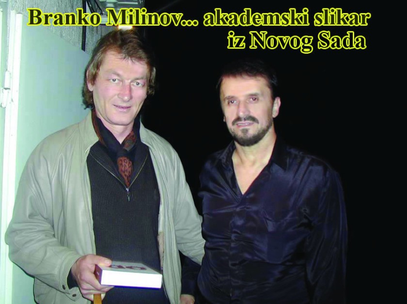 Branko Milinov... akademski slikar iz Novog Sada