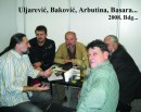 Uljarević, Baković, Arbutina, Basara... 2008. Bgd...